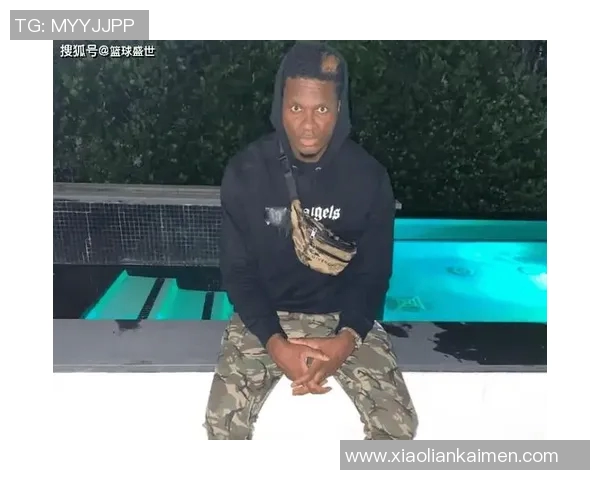 克林特卡佩拉：从默默无闻到NBA篮下巨星的成长之路